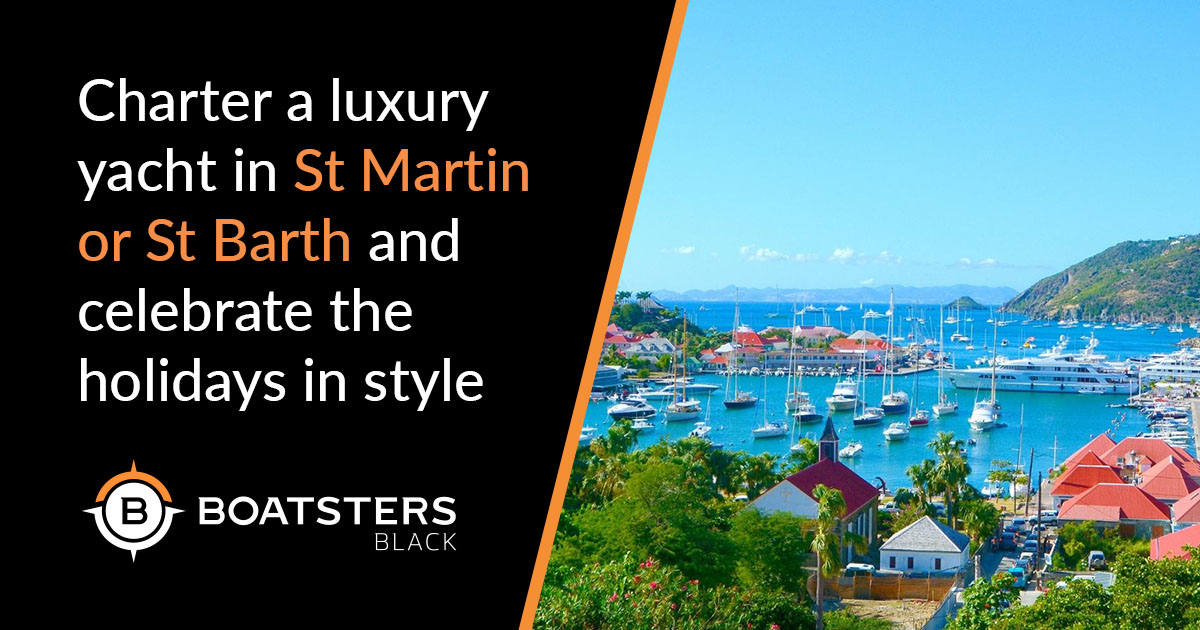 The perfect festive season in St Barts - West Nautical